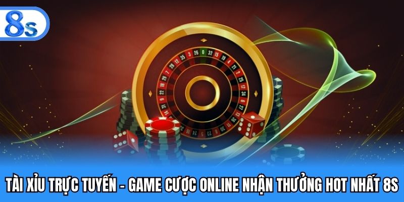 tài xỉu trực tuyến