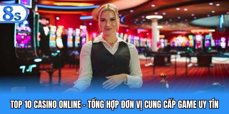 Top 10 Casino Online