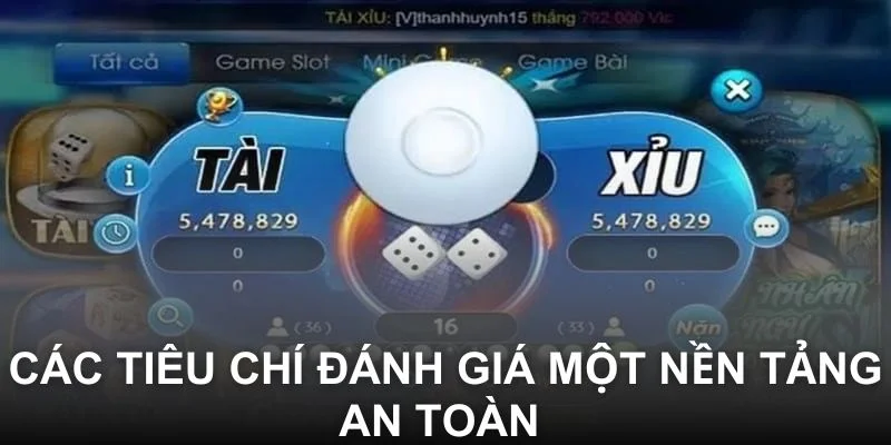Các tiêu chí đánh giá một nền tảng an toàn 