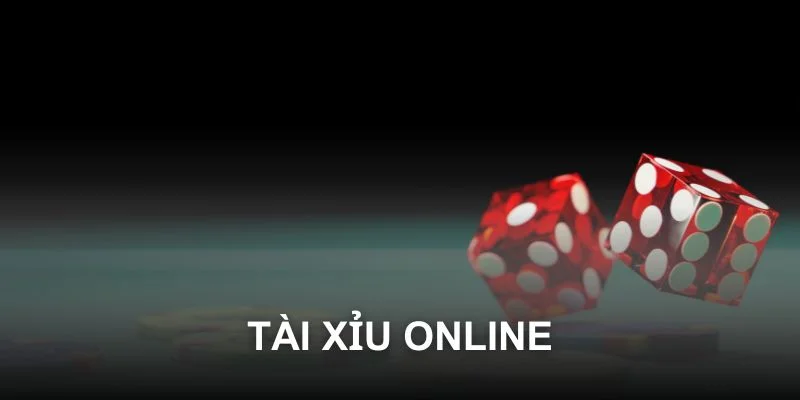 Tài Xỉu online